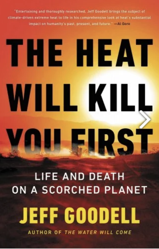 ‘The Heat Will Kill You First’ is a chilling book — and a warning - newsjustin.press