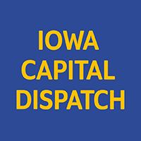 Iowa Capital Dispatch