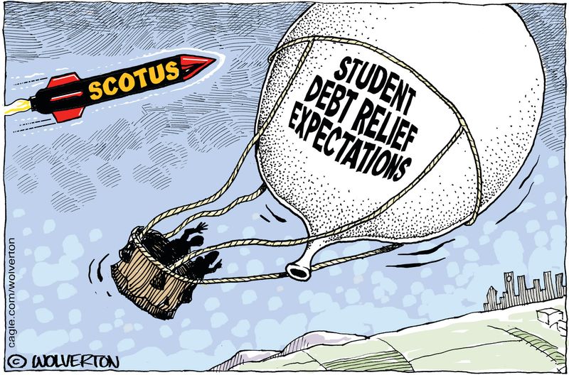 Imperiled Student Debt Relief - newsjustin.press - political editorial cartoon